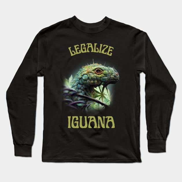 Funny Iguana Saying, Iguana Artwork, Legalize Long Sleeve T-Shirt by maxdax
